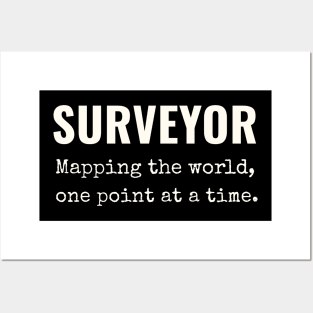 Surveyor: Mapping the world, one point at a time. Posters and Art